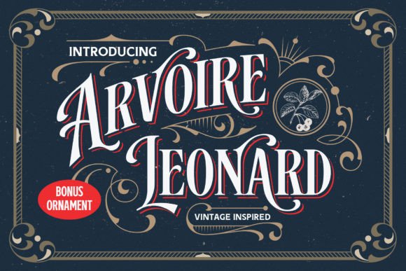 Arvoire Leonard: A Modern Vintage Typeface for Display