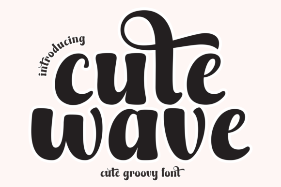 Cute Wave: A Groovy Serif for Playful Designs