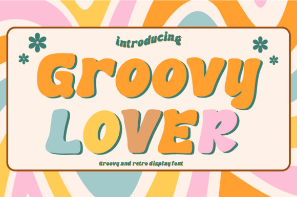 Groovy Lover: A Dynamic Retro Font for Modern Designs