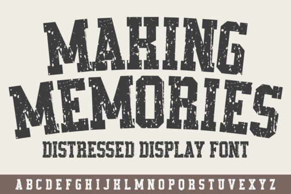 Making Memories: A Typeface That Captures Tradition