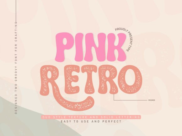 Pink Retro: A Groovy Typeface for Playful Designs