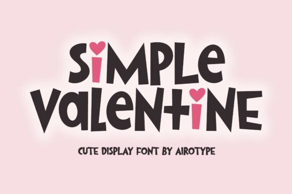 Simple Valentine: The Bubbly Font for Heartfelt Design