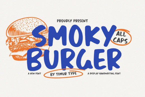 Smoky Burger: The Bold, Flavorful Font for Your Designs