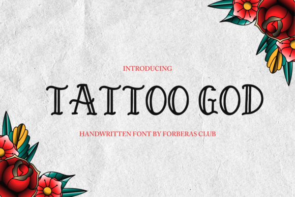 Tattoo God: The Old-School Display Font for Bold Branding
